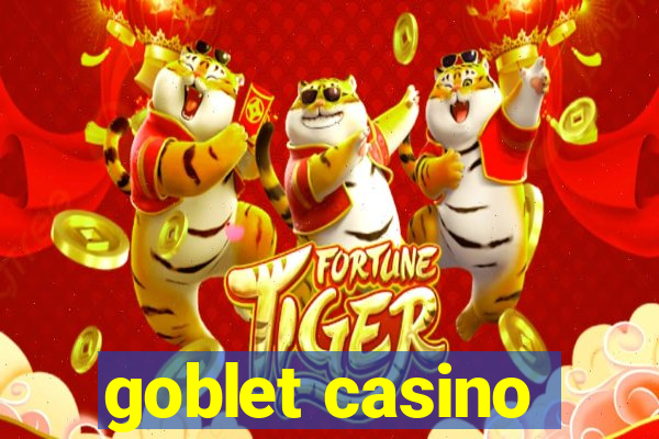 goblet casino